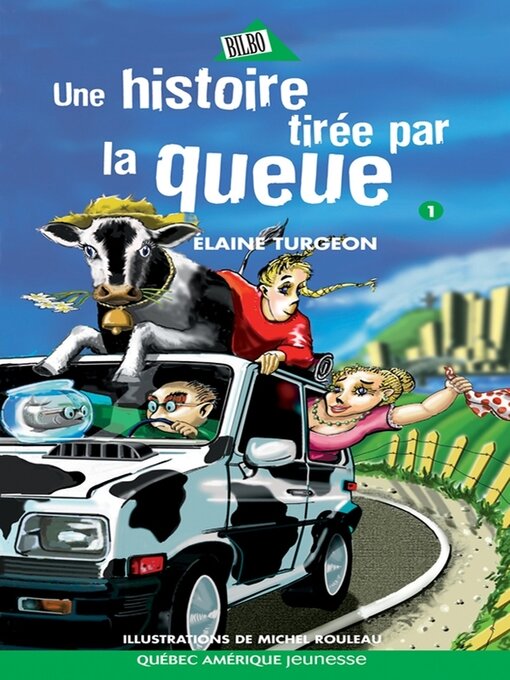 Title details for Flavie 01--Une histoire tirée par la queue by Élaine Turgeon - Available